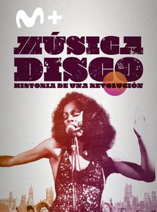 Cartel de Música disco: historia de una revolución