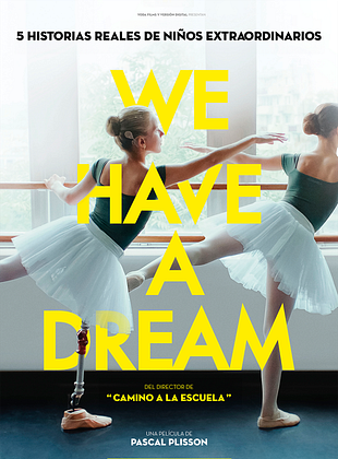 Cartel de  We have a Dream