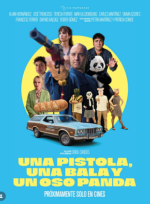 Cartel de  Una pistola, una bala y un oso panda