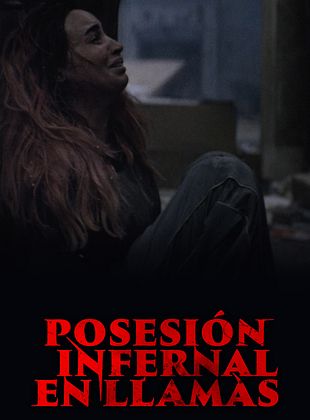 Posesión infernal: En llamas