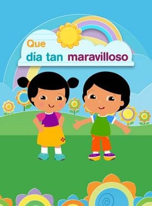 Cartel de Que día tan maravilloso