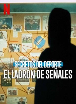 Secretos del deporte: El ladrón de señales