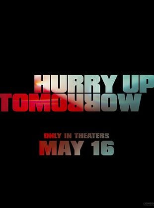Cartel de  Hurry Up Tomorrow