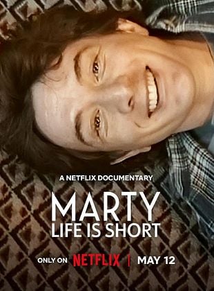 Cartel de Marty, Life is short: El documental