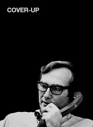 Cartel de Cover-Up: Un periodista en las trincheras