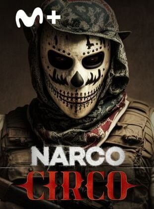 Cartel de Narco Circo