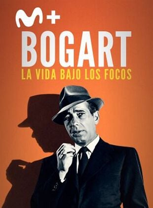 Cartel de Bogart: la vida bajo los focos