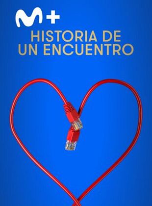 Cartel de Historia de un encuentro