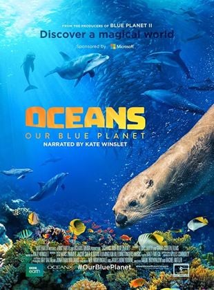 Oceans: Our Blue Planet