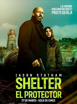 Cartel de Shelter: El protector