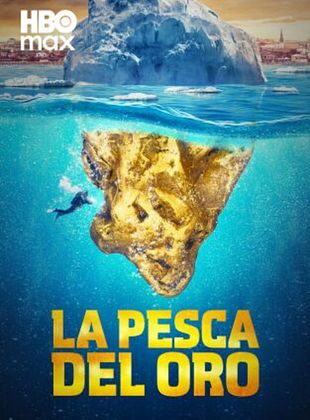 Cartel de La pesca del oro