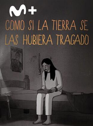 Cartel de Como si la tierra se las hubiera tragado