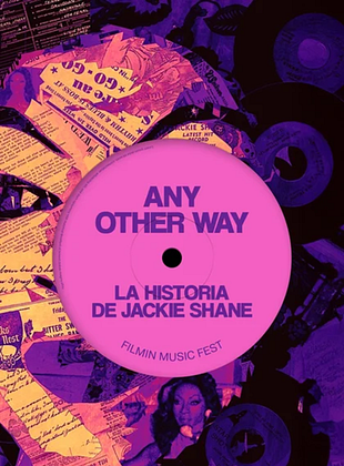 Cartel de Any Other Way: The Jackie Shane Story