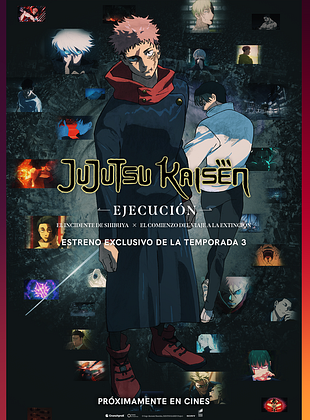 Cartel de Jujutsu Kaisen: Ejecución