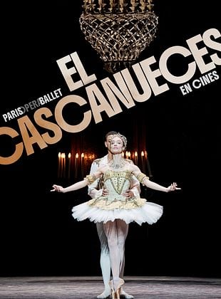 Cartel de El Cascanueces. Ballet de la Ópera de París
