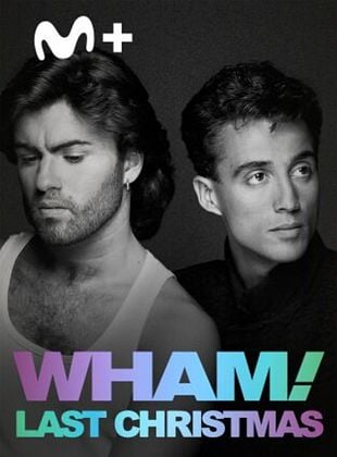 Cartel de WHAM!: Last Christmas Unwrapped