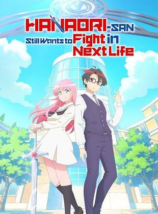 Cartel de Hanaori-san Still Wants to Fight in the Next Life