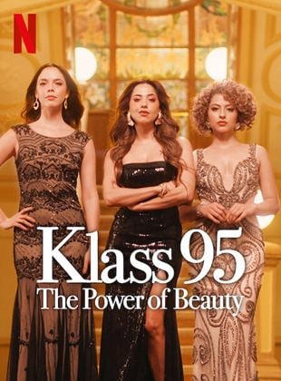 KLASS 95: El poder de la belleza