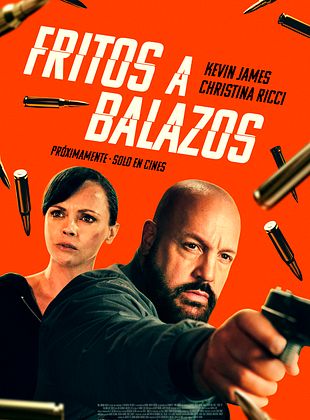 Cartel de  Fritos a balazos