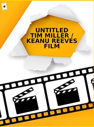 Untitled Tim Miller / Keanu Reeves Film
