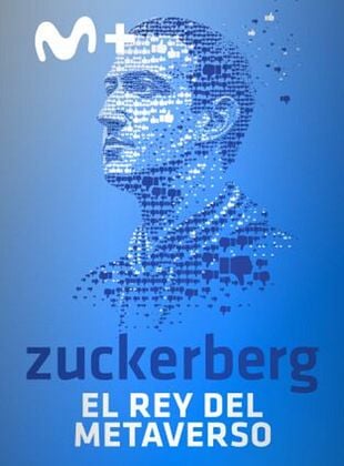 Cartel de Zuckerberg: el rey del metaverso
