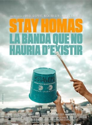  Stay Homas. La banda que no debería existir