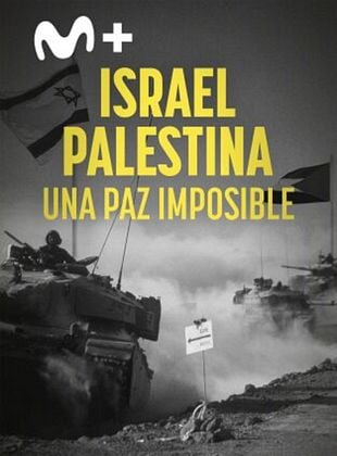 Cartel de Israel - Palestina: una paz imposible