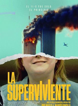 La superviviente. El 11S fue solo el principio