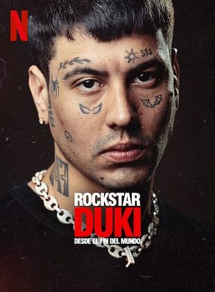 Cartel de  Rockstar Duki: Desde El Fin Del Mundo