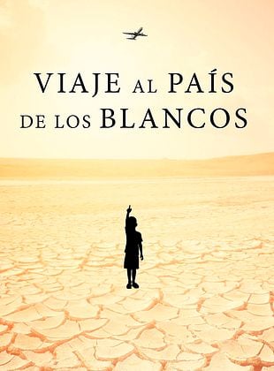 Cartel de Viaje al país de los blancos