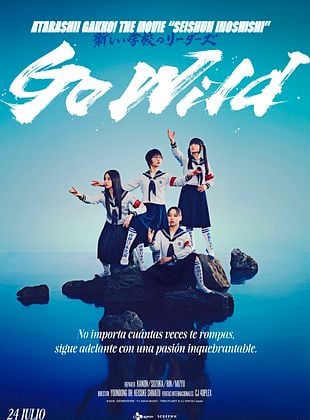 Cartel de Go Wild Atarashii Gakko: The Movie