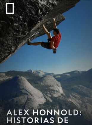 Cartel de Alex Honnold: Historias de Deporte