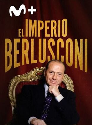 Cartel de El imperio Berlusconi