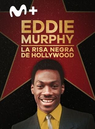 Cartel de Eddie Murphy: la risa negra de Hollywood