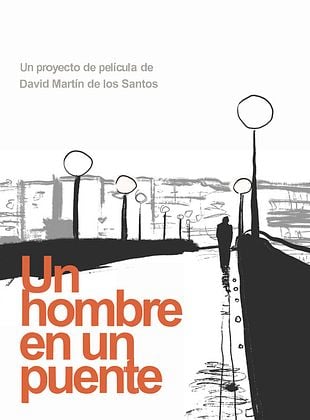 Cartel de Un hombre en un puente