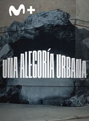 Cartel de Una alegoría urbana
