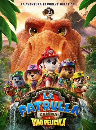 Cartel de La Patrulla Canina: La Dino película