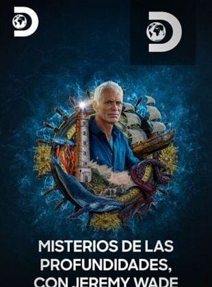 Cartel de Misterios de las profundidades, con Jeremy Wade