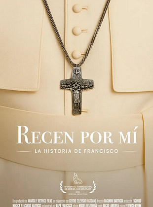 Cartel de Recen por mí: La historia de Francisco