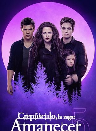 Cartel de La saga Crepúsculo: Amanecer - Parte 2