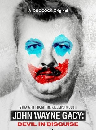 Cartel de Devil In Disguise: John Wayne Gacy