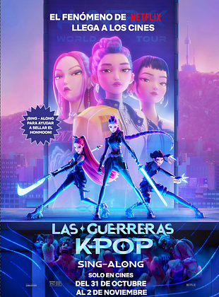 Cartel de  Las guerreras K-pop (Sing Along)