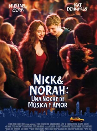  Nick y Norah: Una noche de música y amor