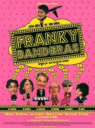 Cartel de Franky Banderas