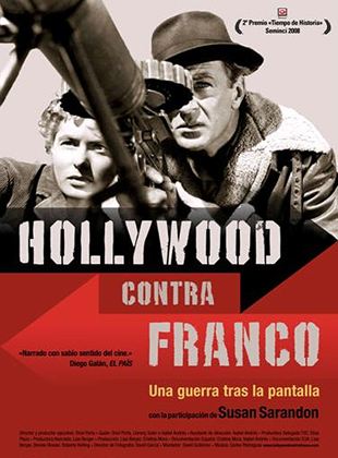  Hollywood contra Franco: una guerra tras la pantalla