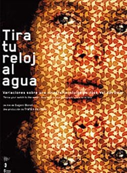 Cartel de Tira tu reloj al agua