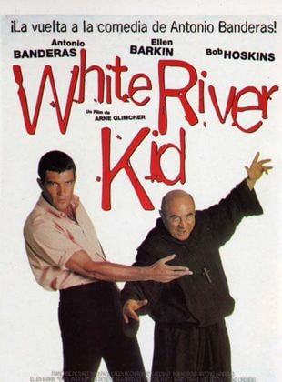  White River Kid