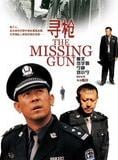 Xun qiang / The Missing Gun