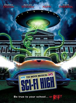  Sci-Fi High: The Movie Musical