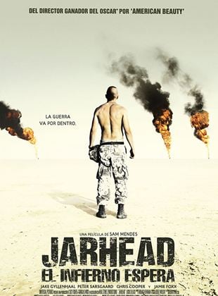  Jarhead, El infierno espera